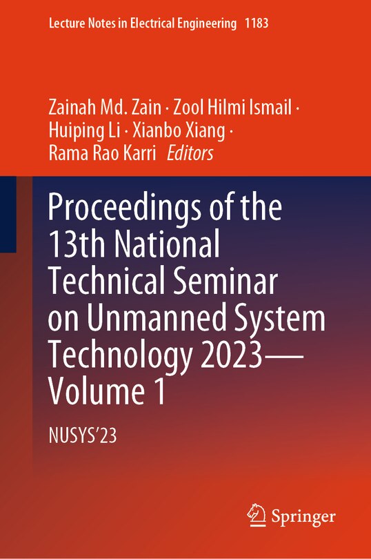 Couverture_Proceedings of the 13th National Technical Seminar on Unmanned System Technology 2023-Volume 1
