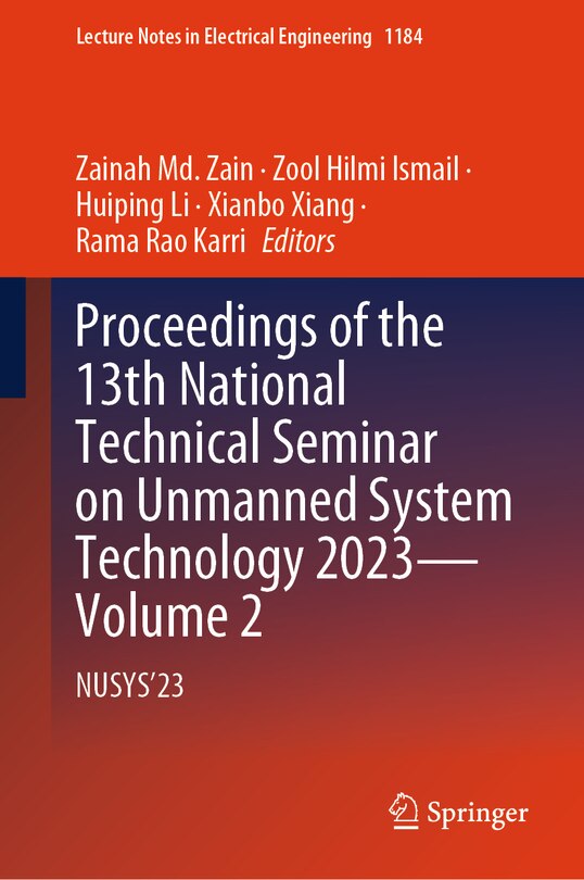 Couverture_Proceedings of the 13th National Technical Seminar on Unmanned System Technology 2023-Volume 2