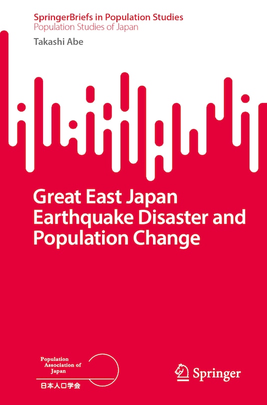 Front cover_The Great East Japan Earthquake Disaster and Population Changes