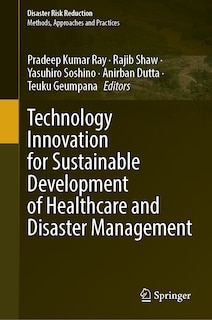 Front cover_Technology Innovation for Sustainable Development of Healthcare and Disaster Management