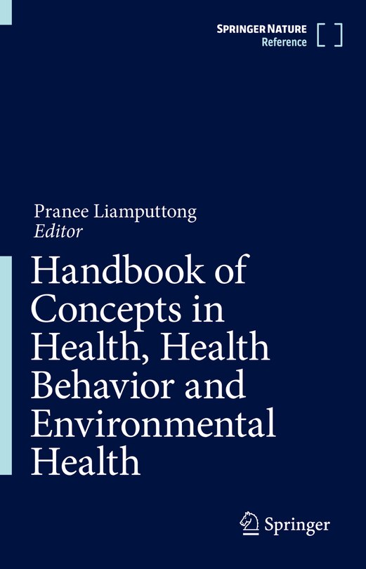 Front cover_Handbook of Concepts in Health, Health Behavior and Environmental Health