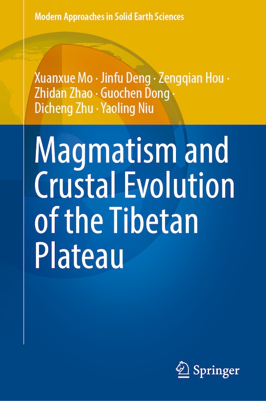 Couverture_Magmatism and Crustal Evolution of the Tibetan Plateau