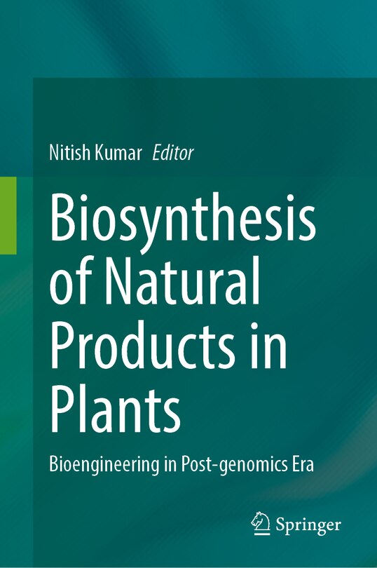 Front cover_Biosynthesis of Natural Products in Plants
