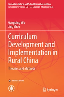 Front cover_Curriculum Development and Implementation in Rural China