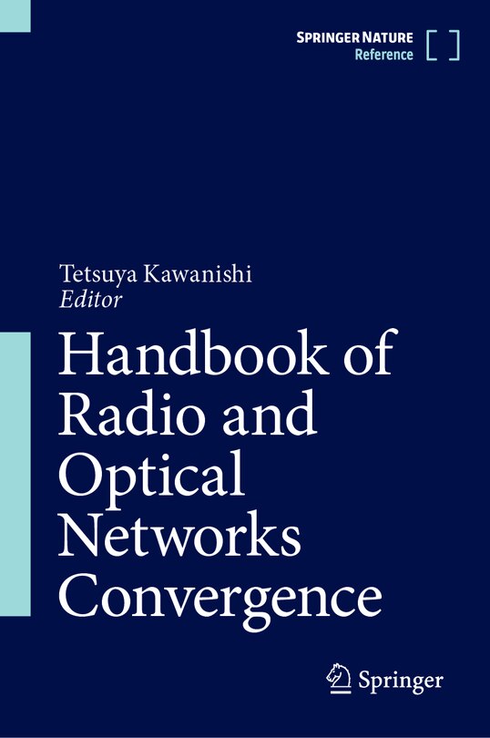 Front cover_Handbook of Radio and Optical Networks Convergence