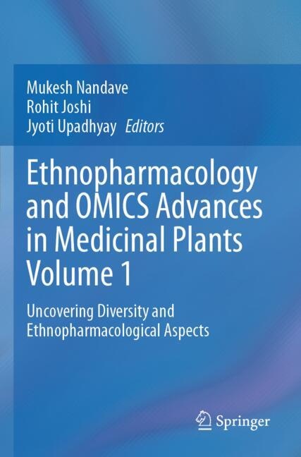 Front cover_Ethnopharmacology and OMICS Advances in Medicinal Plants Volume 1