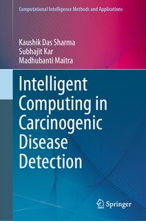 Couverture_Intelligent Computing in Carcinogenic Disease Detection