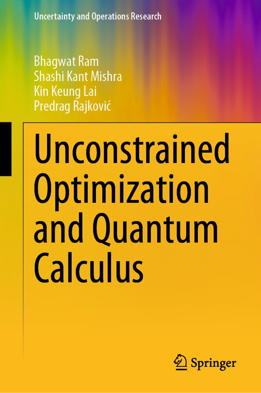 Front cover_Unconstrained Optimization and Quantum Calculus