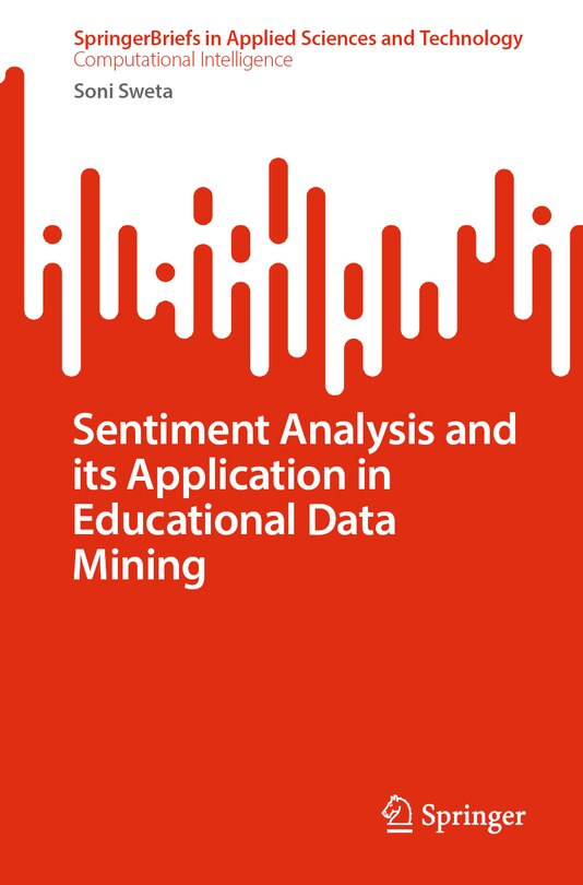 Front cover_Sentiment Analysis and its Application in Educational Data Mining