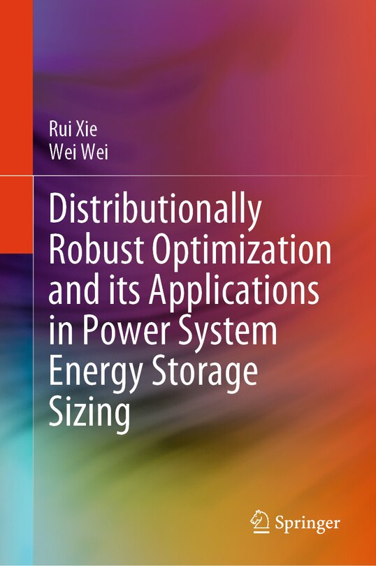 Front cover_Distributionally Robust Optimization and its Applications in Power System Energy Storage Sizing