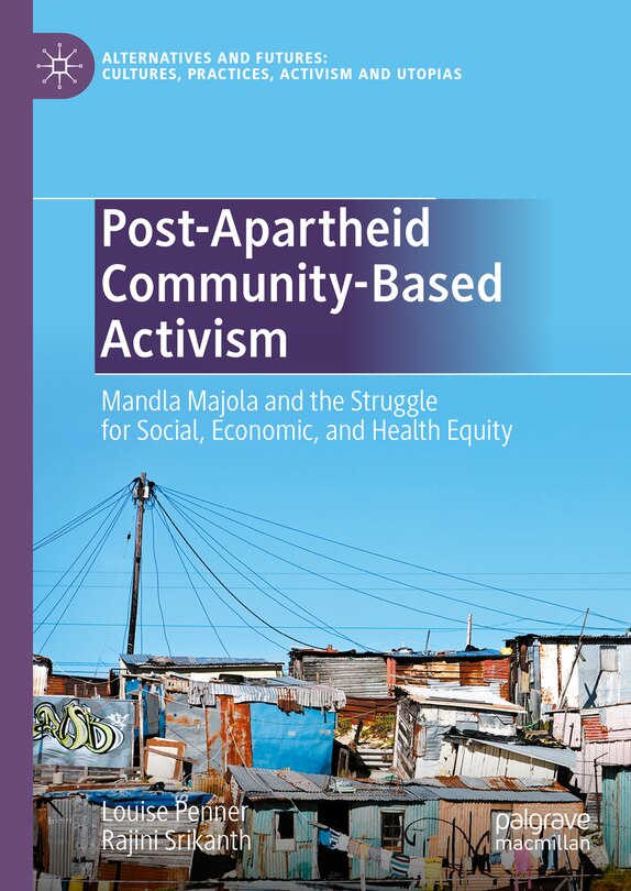Couverture_Post-Apartheid Community-Based Activism