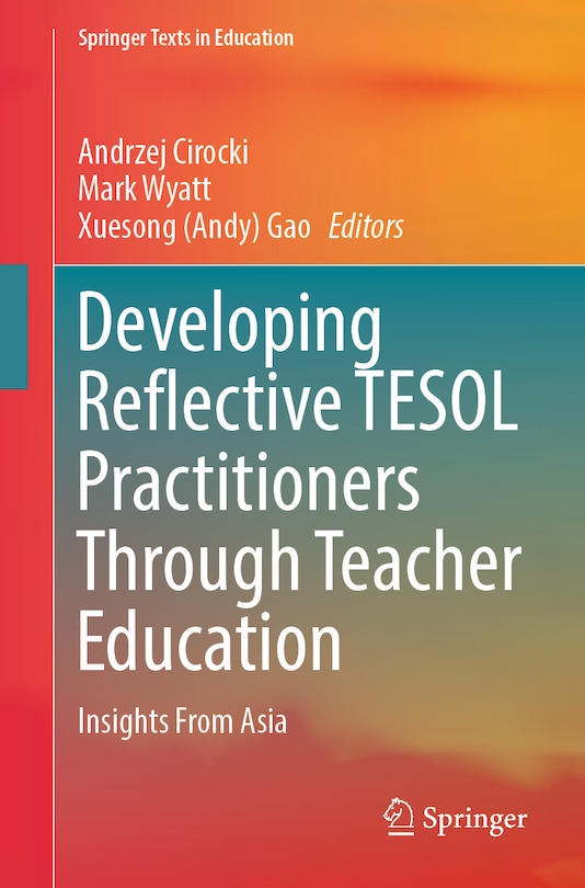 Front cover_Developing Reflective TESOL Practitioners through Teacher Education