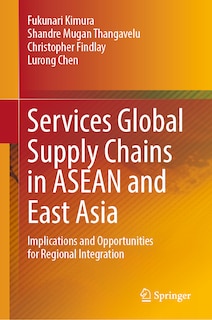Couverture_Services Global Supply Chains in ASEAN and East Asia