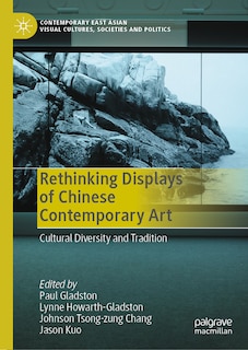 Couverture_Rethinking Displays of Chinese Contemporary Art