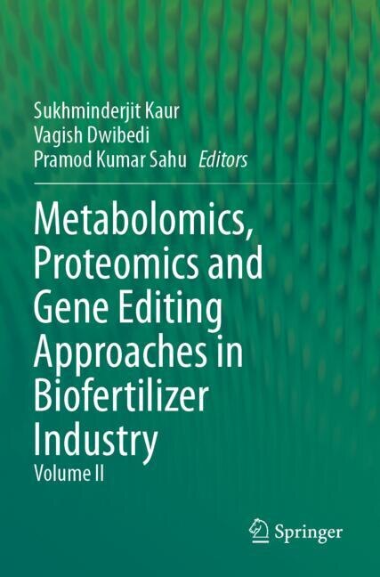 Couverture_Metabolomics, Proteomics and Gene Editing Approaches in Biofertilizer Industry