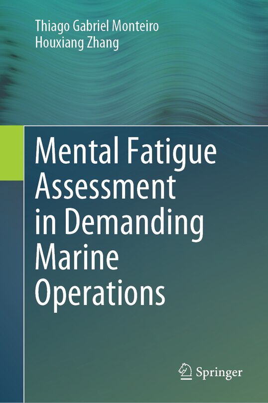 Front cover_Mental Fatigue Assessment in Demanding Marine Operations