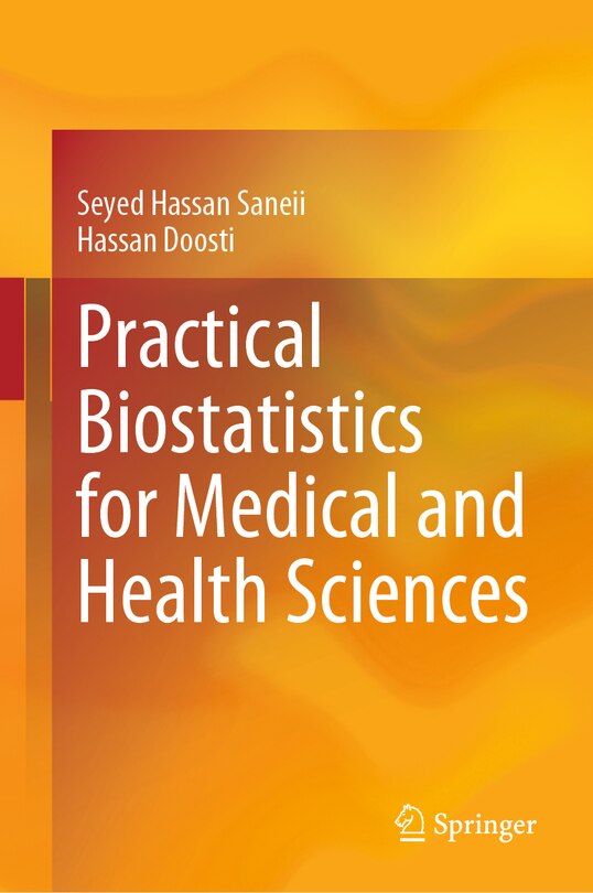 Front cover_Practical Biostatistics for Medical and Health Sciences
