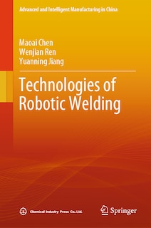 Couverture_Technologies of Robotic Welding