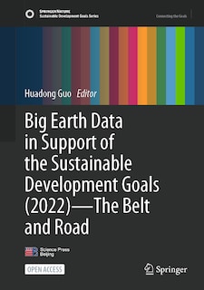 Couverture_Big Earth Data in Support of the Sustainable Development Goals (2022)-The Belt and Road