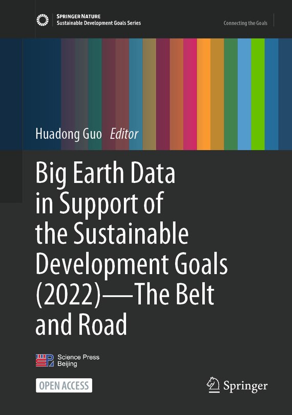 Couverture_Big Earth Data in Support of the Sustainable Development Goals (2022)-The Belt and Road