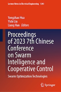 Front cover_Proceedings of 2023 7th Chinese Conference on Swarm Intelligence and Cooperative Control