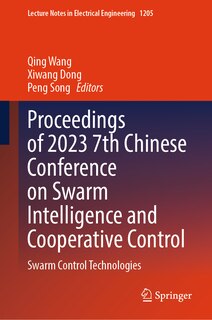 Couverture_Proceedings of 2023 7th Chinese Conference on Swarm Intelligence and Cooperative Control
