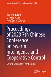 Couverture_Proceedings of 2023 7th Chinese Conference on Swarm Intelligence and Cooperative Control