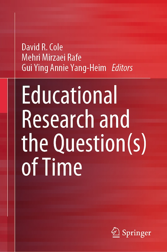 Front cover_Educational Research and the Question(s) of Time