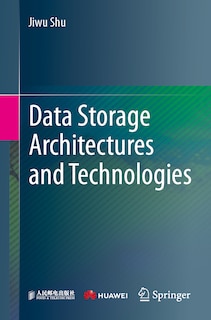 Front cover_Data Storage Architectures and Technologies