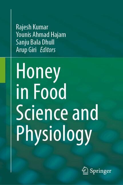 Front cover_Honey in Food Science and Physiology