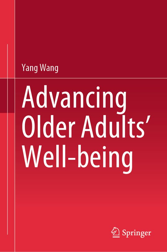 Front cover_Advancing Older Adults' Well-being