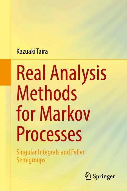 Front cover_Real Analysis Methods for Markov Processes