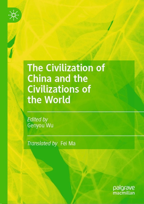 Couverture_The Civilization of China and the Civilizations of the World