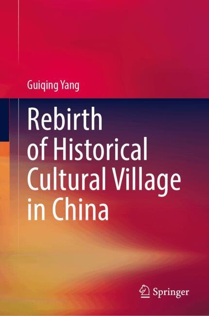 Couverture_Rebirth of Historical Cultural Village in China