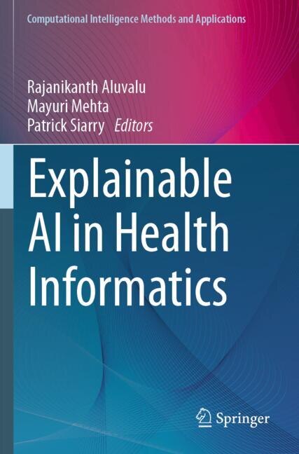 Couverture_Explainable AI in Health Informatics