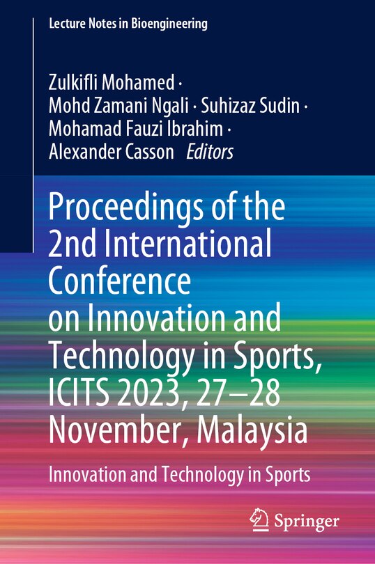 Couverture_Proceedings of the 2nd International Conference on Innovation and Technology in Sports, ICITS 2023, 27-28 November, Malaysia