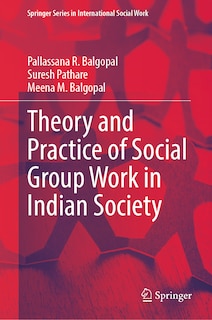 Front cover_Theory and Practice of Social Group Work in Indian Society