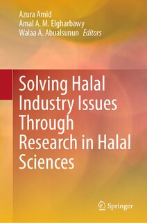 Front cover_Solving Halal Industry Issues Through Research in Halal Sciences