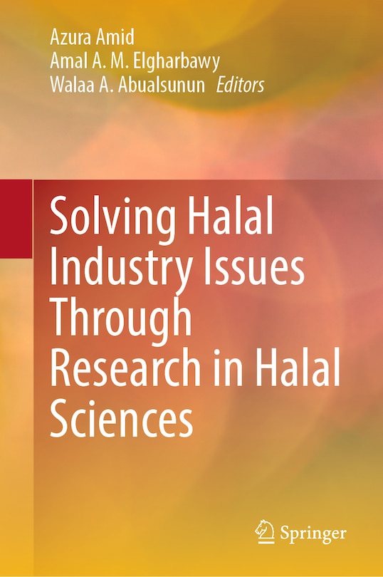 Front cover_Solving Halal Industry Issues Through Research in Halal Sciences