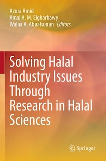 Front cover_Solving Halal Industry Issues Through Research in Halal Sciences