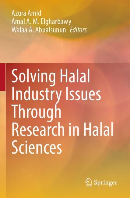 Front cover_Solving Halal Industry Issues Through Research in Halal Sciences
