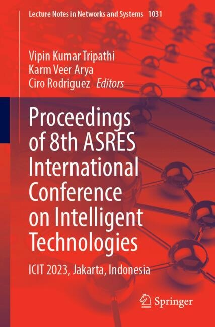 Front cover_Proceedings of 8th ASRES International Conference on Intelligent Technologies