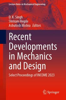 Front cover_Recent Developments in Mechanics and Design