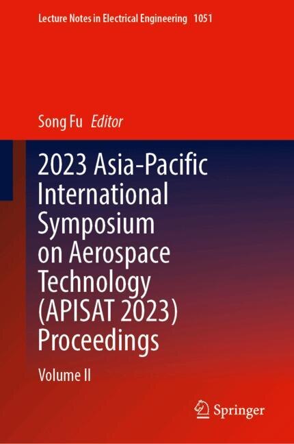 Couverture_2023 Asia-Pacific International Symposium on Aerospace Technology (APISAT 2023) Proceedings