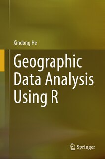 Front cover_Geographic Data Analysis Using R