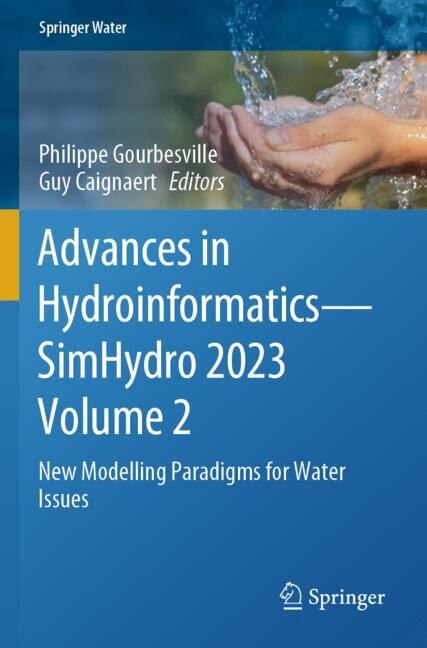 Couverture_Advances in Hydroinformatics-SimHydro 2023 Volume 2