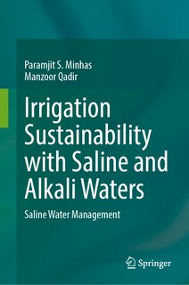Front cover_Irrigation Sustainability with Saline and Alkali Waters