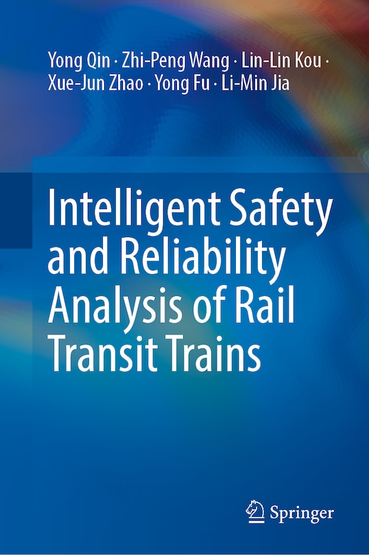 Front cover_Intelligent Safety and Reliability Analysis of Rail Transit Trains