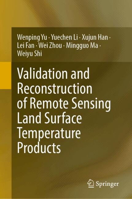 Couverture_Validation and Reconstruction of Remote Sensing Land Surface Temperature Products