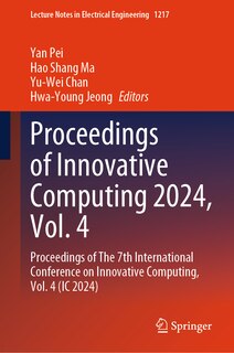 Front cover_Proceedings of Innovative Computing 2024, Vol. 4
